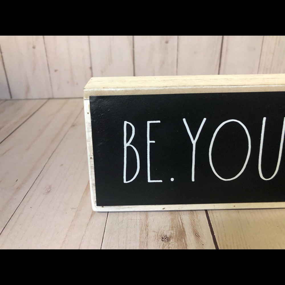 Rae Dunn Be You itful sign - Picture 2 of 8